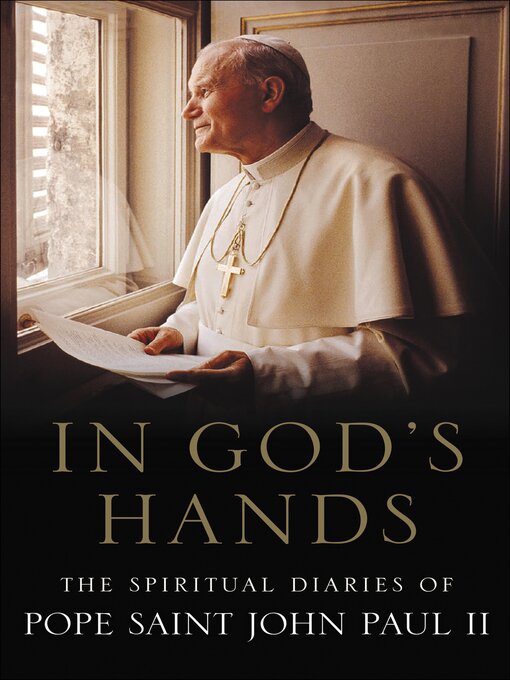 Title details for In God's Hands by John Paul - Available